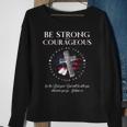 Military Be Strong And Courageous Christian Sweatshirt Gifts for Old Women