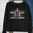 Most Likely To Eat Santas Cookies Family Christmas Holiday V4 Men Women Sweatshirt Graphic Print Unisex Gifts for Old Women