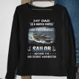 My Dad Is A Sailor Aboard The Uss George Washington Cvn 73 Sweatshirt Gifts for Old Women