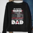 My Favorite Nurse Calls Me Dad Support Frontline Sweatshirt Gifts for Old Women