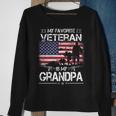 My Favorite Veteran Is My Grandpa - Flag Father Veterans Day Sweatshirt Gifts for Old Women