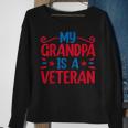 My Grandpa Is A Veteran Sweatshirt Gifts for Old Women