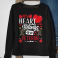 My Heart Belongs To A Veteran Awesome Valentines Day Men Women Sweatshirt Graphic Print Unisex Gifts for Old Women