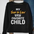 My Son-In-Law Is My Favorite Child Sweatshirt Gifts for Old Women