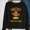 Nacho Average Son-In-Law Mexican Dish Husband Cinco De Mayo Sweatshirt Gifts for Old Women