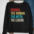 Name Ksusha Die Frau Der Mythos Und Die Legende Sweatshirt Geschenke für alte Frauen