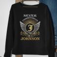 Never Underestimate The Power Of A Johnson Sweatshirt Gifts for Old Women