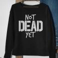Not Dead Yet Undead Veteran Zombie Gift Men Women Sweatshirt Graphic Print Unisex Gifts for Old Women