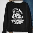 Operator Heavy Equipment Operator Construction Worker Driver Men Women Sweatshirt Graphic Print Unisex Gifts for Old Women