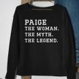 Paige The Woman Myth Legend Custom Name Sweatshirt Gifts for Old Women