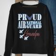 Proud Air National Guard Grandpa Air Force Fathers Day Sweatshirt Gifts for Old Women