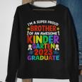 Proud Brother Of Awesome Kindergarten Graduated Graduation Sweatshirt Gifts for Old Women