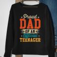 Proud Dad Of Official Teenager 13Th Birthday Gift Boys Girls Sweatshirt Gifts for Old Women