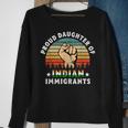 Proud Daughter Of Indian Immigrants Men Women Sweatshirt Graphic Print Unisex Gifts for Old Women