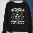 Proud Son Of A Desert Storm Veteran Military Vets Child Men Women Sweatshirt Graphic Print Unisex Gifts for Old Women