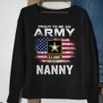 Proud To Be An Army Nanny With American Flag Gift Veteran Sweatshirt Gifts for Old Women