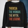 Theresa Die Frau Der Mythos Die Legende Sweatshirt Geschenke für alte Frauen