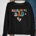 Soon To Be Dad Pregnancy Announcement Retro Groovy Funny Sweatshirt Gifts for Old Women