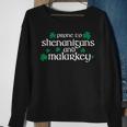 St Patricks Day Funny Prone To Shenanigans And Malarkey Sweatshirt Gifts for Old Women
