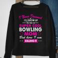 Super Cool Bowling Mom Womens Sports Men Women Sweatshirt Graphic Print Unisex Gifts for Old Women