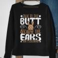 Talk To The Butt I Easter Bunny Design Rabbit Sweatshirt Gifts for Old Women