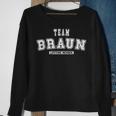 Team Braun Lifetime Member Family Last Name Men Women Sweatshirt Graphic Print Unisex Gifts for Old Women