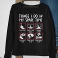 Things I Do In My Spare Time K-Pop Korean For K-Pop Lover Sweatshirt Gifts for Old Women