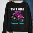 This Girl Loves Monster Trucks Funny Pink Monster Truck Girl Sweatshirt Gifts for Old Women