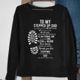 To My Stepped Up Dad Thanks You For Stepping Funny Gift Sweatshirt Gifts for Old Women