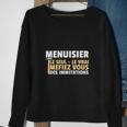 Menuisier Le Seul Le Vrai Sweatshirt Geschenke für alte Frauen