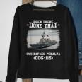 Uss Rafael Peralta Ddg-115 Destroyer Class Father Day Sweatshirt Gifts for Old Women