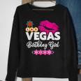 Vegas Birthday Girl - Vegas 2023 Girls Trip - Vegas Birthday Sweatshirt Gifts for Old Women
