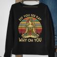 Vintage Eff You See Kay Why Oh You Funny Tattooed Girl Yoga Sweatshirt Gifts for Old Women