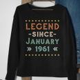 Vintage Legend Since Januar 1961 Geburtstag Männer Frauen Sweatshirt Geschenke für alte Frauen