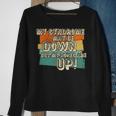 Vintage Retro My Syndrome May Be Down But My Hope Is Up Sweatshirt Gifts for Old Women