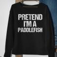 Vorgeben Ich Bin Ein Paddelfisch Lustig Faul Halloween-Kost Sweatshirt Geschenke für alte Frauen