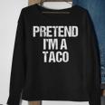 Vorgeben Ich Bin Ein Taco Lustig Faul Halloween-Kostüm Sweatshirt Geschenke für alte Frauen