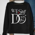We Still Do 27 Years Funny Couple 27Th Wedding Anniversary Sweatshirt Gifts for Old Women