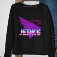 Whats Up Jerks Retro Sweatshirt Gifts for Old Women