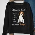 Whoever Said Beagle Is Best Dog Girls Dogs Lover Gift Sweatshirt Gifts for Old Women