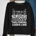 Worlds Greatest Girlfriend Best Girlfriend Ever Sweatshirt Gifts for Old Women