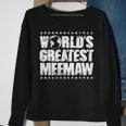 Worlds Greatest MeemawBest Ever Award Gift Sweatshirt Gifts for Old Women