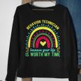 Worth My Time Behavior Technician Behavior Tech Sweatshirt Gifts for Old Women