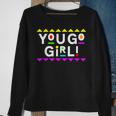 You Go Girl Design 90S Style Sweatshirt Gifts for Old Women