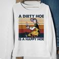 A Dirty Hoe Is A Happy Hoe Vintage Retro Funny Garden Lover Sweatshirt Gifts for Old Women
