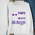 Awesome Dads Have Tattoos And Beards V2 Sweatshirt Gifts for Old Women