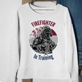 Fire Fighter In Training Gift Sweatshirt Gifts for Old Women