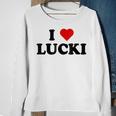 I Love Lucki I Heart Lucki Sweatshirt Gifts for Old Women