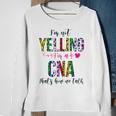 Im Not Yelling Im A Cna Thats How We Talk Leopard Sweatshirt Gifts for Old Women