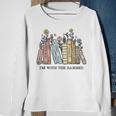 Im With The Banned Funny Book Readers I Read Banned Books Sweatshirt Gifts for Old Women